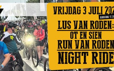 Geen wielerkoers tijdens Lus van Roden, wél volop sfeer met de NightRide en Ot en Sien Run